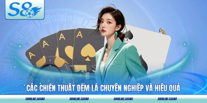 Các chiến thuật đếm lá chuyên nghiệp và hiệu quả