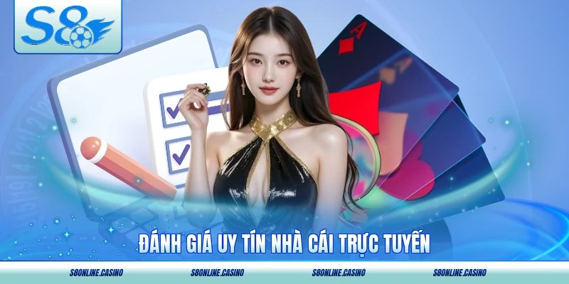 Đánh giá uy tín nhà cái trực tuyến