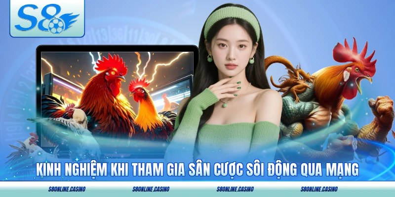 Kinh nghiệm khi tham gia sân cược sôi động qua mạng