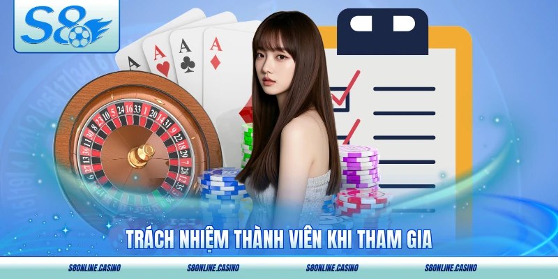 Trách nhiệm thành viên khi tham gia